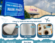 MÚT XỐP NAM PHÁT CUNG CẤP XỐP BÓNG KHÍ, XỐP FOAM DẺO GIÁ XƯỞNG, HỢP TÁC THƯƠNG MẠI TOÀN MIỀN NAM