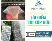 Ưu Điểm Vượt Trội Của Túi Xốp Hơi Bong Bóng